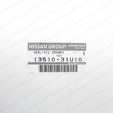 1351031U10  New Genuine  For Nissan / Infiniti Crankshaft Oil Seal 13510-31U10